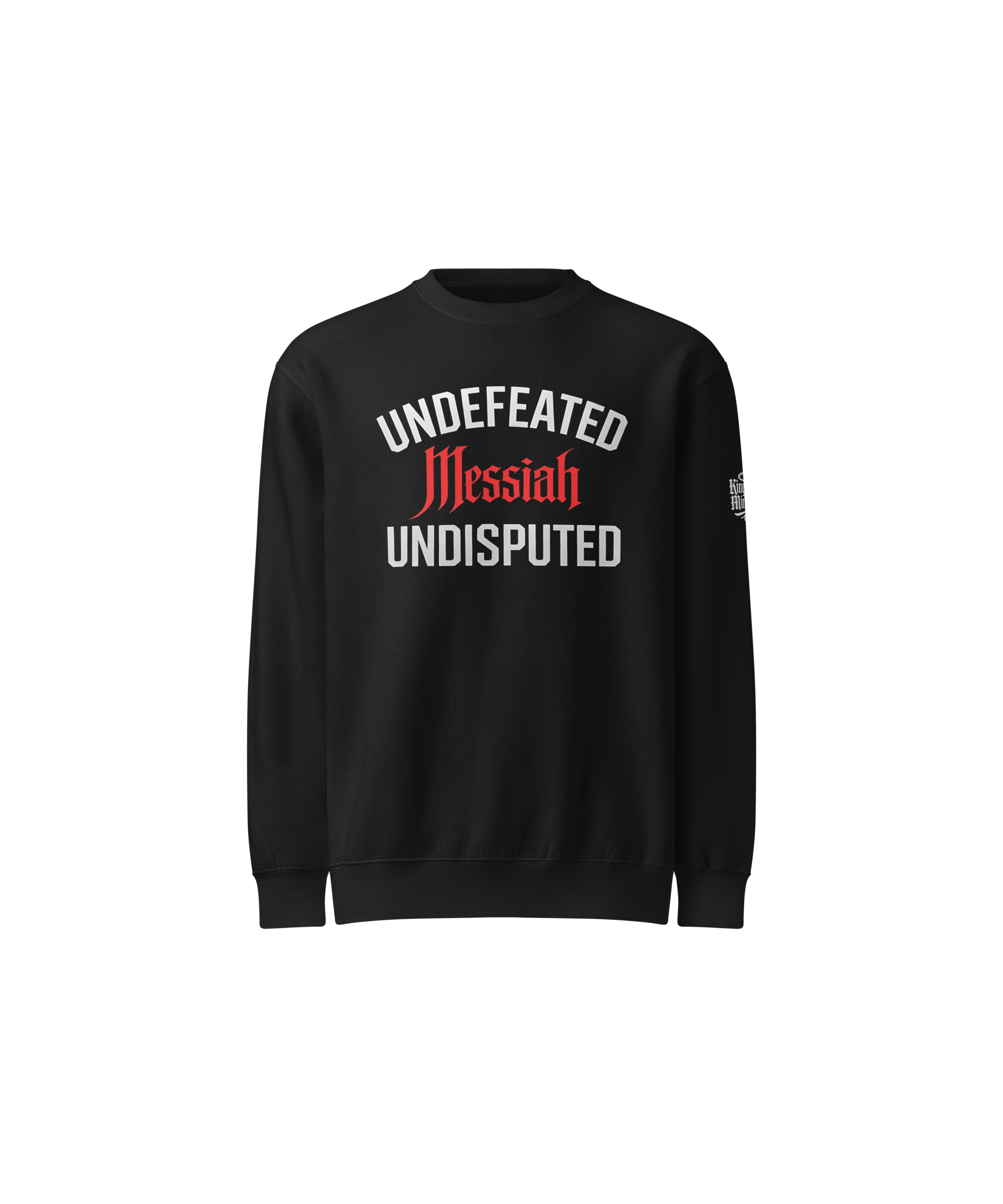 Undefeated. Undisputed. Standard Sweatshirt — Black — Front