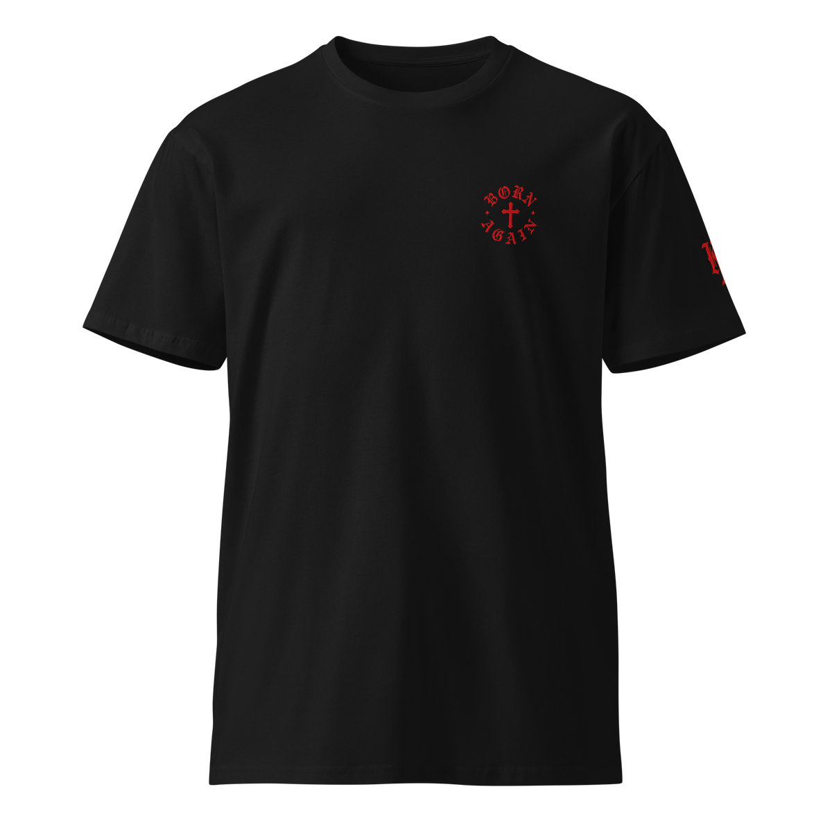 Born Again Premium Tee — Black — Front