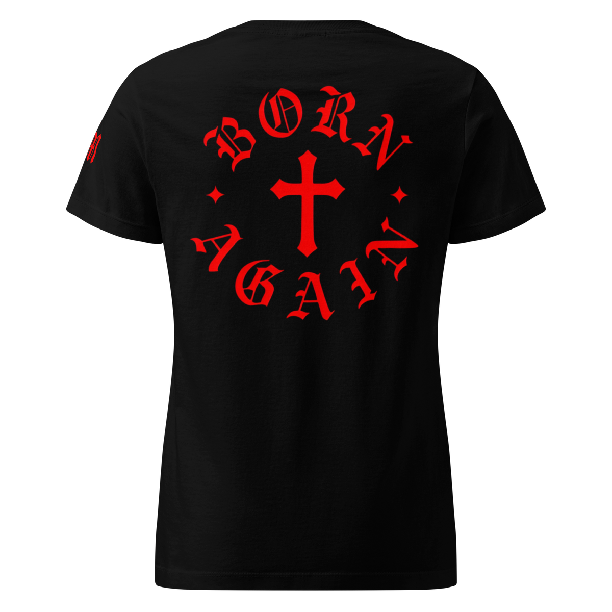 Born Again Premium Women's Tee — Black — Back