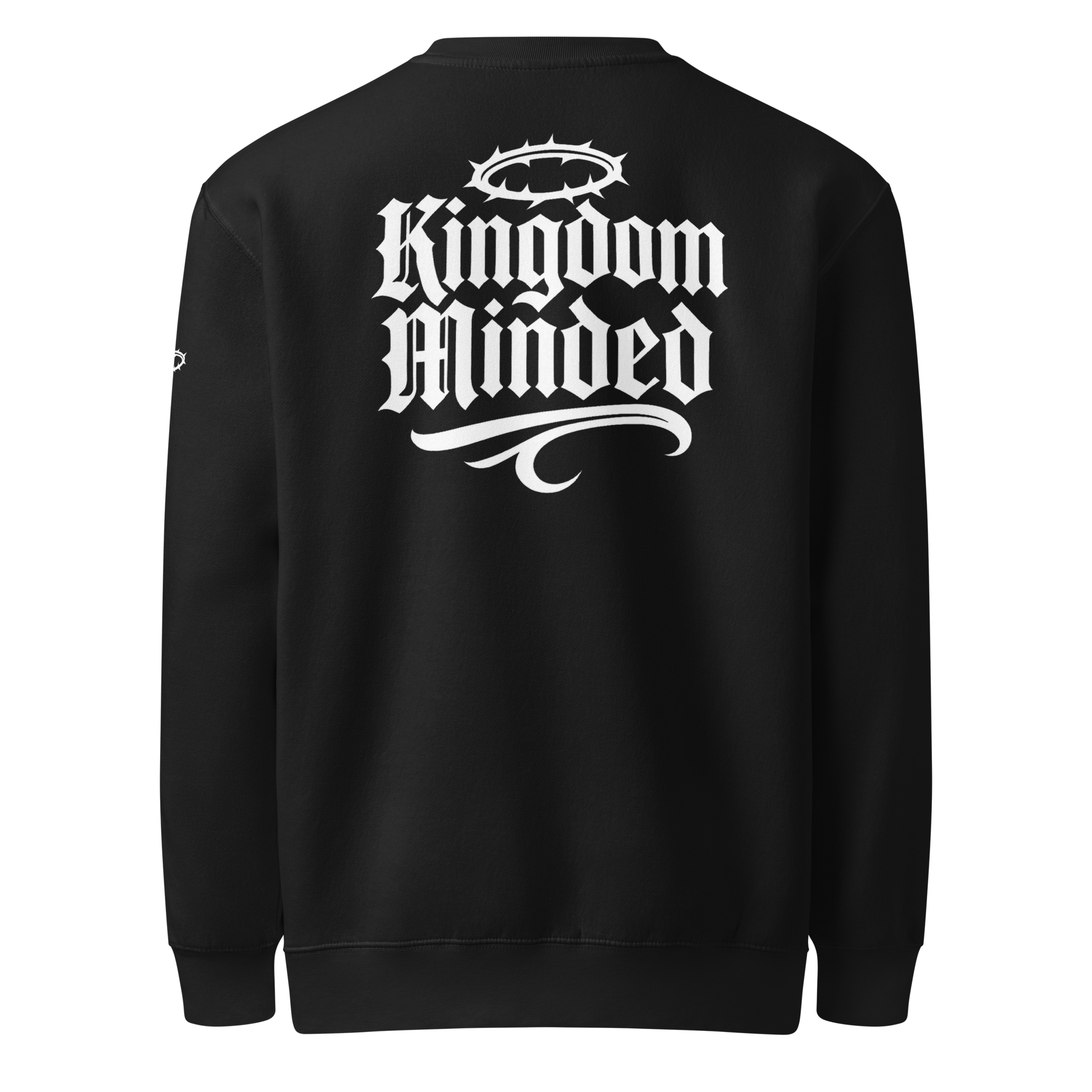 Kingdom Minded Premium Sweatshirt — black — Back