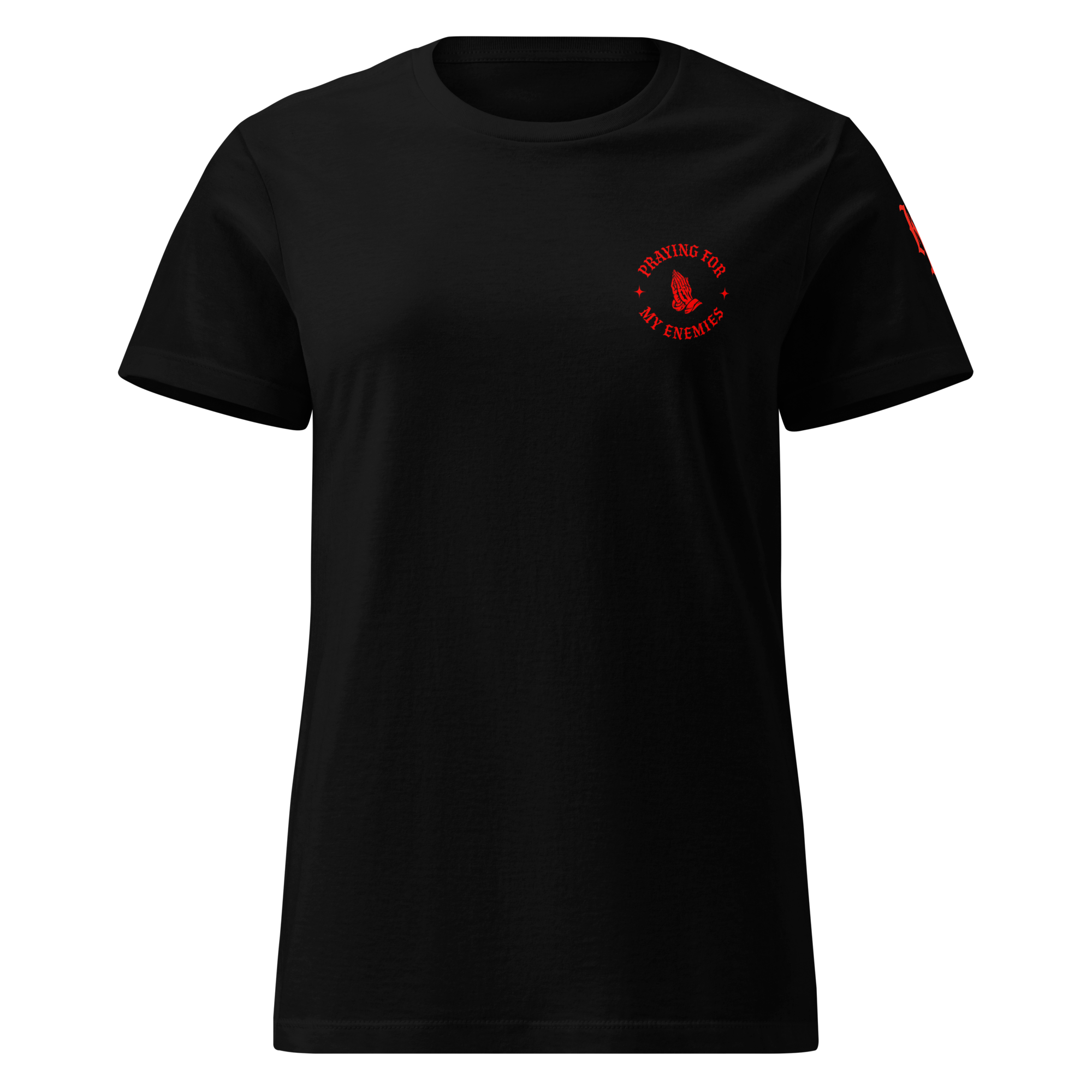 Praying for My Enemies Premium Women's Tee — Black — Front