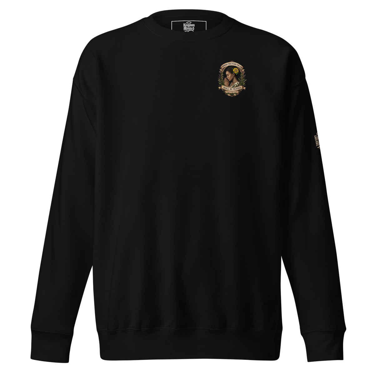 Shall Be Praised Premium Sweatshirt — black — Front