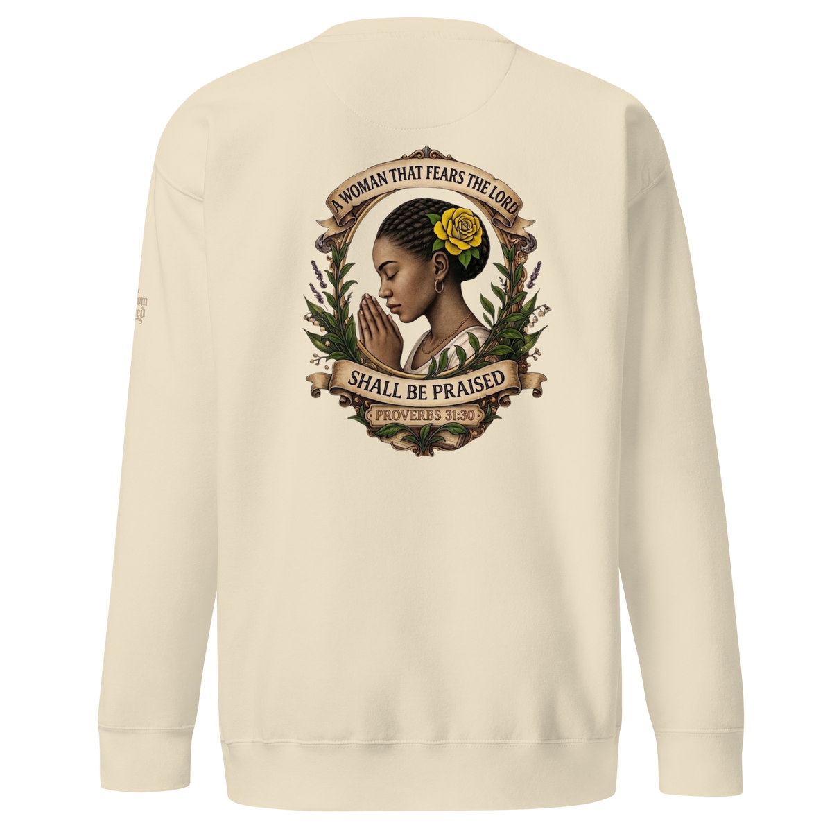 Shall Be Praised Premium Sweatshirt — Bone — Back