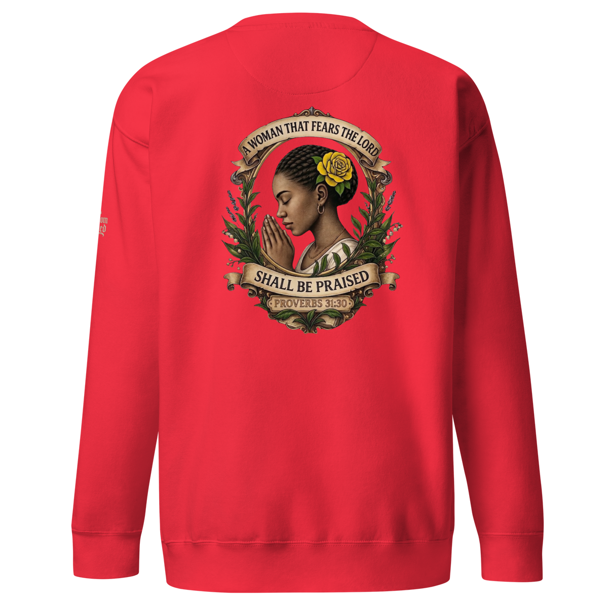 Shall Be Praised Premium Sweatshirt — red — Back