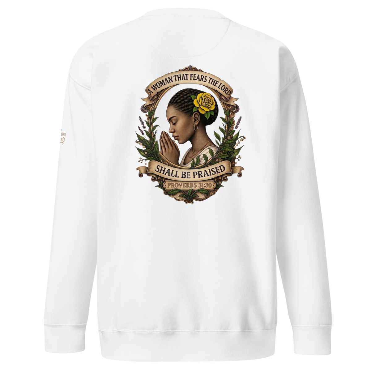 Shall Be Praised Premium Sweatshirt — white — Back
